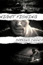 Nonton Film Night Fishing (2011) Subtitle Indonesia Streaming Movie Download