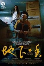 Underground Fragrance (2015)