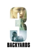 Nonton Film 3 Backyards (2010) Subtitle Indonesia Streaming Movie Download