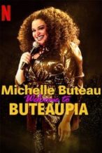 Nonton Film Michelle Buteau: Welcome to Buteaupia (2020) Subtitle Indonesia Streaming Movie Download