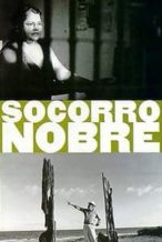 Nonton Film Socorro Nobre (1996) Subtitle Indonesia Streaming Movie Download