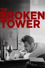 Nonton Film The Broken Tower (2011) Subtitle Indonesia Streaming Movie Download