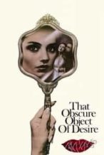 Nonton Film That Obscure Object of Desire (1977) Subtitle Indonesia Streaming Movie Download