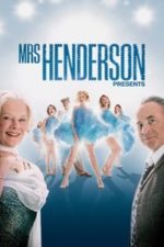 Mrs. Henderson Presents (2005)