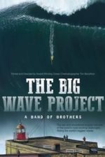 The Big Wave Project (2017)