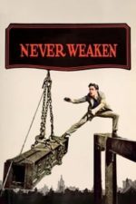 Never Weaken (1921)