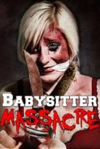 Nonton Film Babysitter Massacre (2013) Subtitle Indonesia Streaming Movie Download