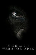 Nonton Film Rise of the Warrior Apes (2017) Subtitle Indonesia Streaming Movie Download
