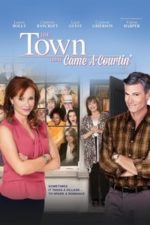 The Town That Came A-Courtin’ (2014)