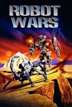 Nonton Film Robot Wars (1993) Subtitle Indonesia Streaming Movie Download