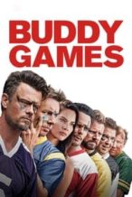 Nonton Film Buddy Games (2019) Subtitle Indonesia Streaming Movie Download