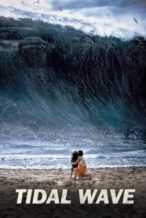 Nonton Film Tidal Wave (2009) Subtitle Indonesia Streaming Movie Download