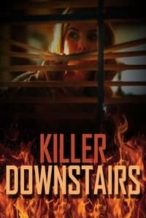 Nonton Film The Killer Downstairs (2019) Subtitle Indonesia Streaming Movie Download