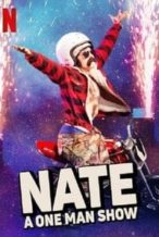 Nonton Film Nate: A One Man Show (2020) Subtitle Indonesia Streaming Movie Download