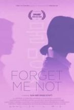 Nonton Film Forget Me Not (2019) Subtitle Indonesia Streaming Movie Download