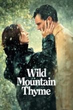 Nonton Film Wild Mountain Thyme (2020) Subtitle Indonesia Streaming Movie Download