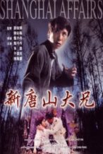 Nonton Film Shanghai Affairs (1998) Subtitle Indonesia Streaming Movie Download