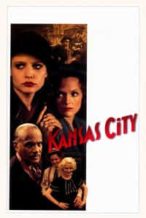 Nonton Film Kansas City (1996) Subtitle Indonesia Streaming Movie Download