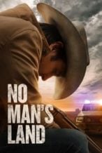 Nonton Film No Man’s Land (2021) Subtitle Indonesia Streaming Movie Download