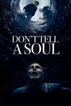 Nonton Film Don’t Tell a Soul (2020) Subtitle Indonesia Streaming Movie Download