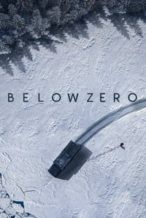 Nonton Film Below Zero (2021) Subtitle Indonesia Streaming Movie Download