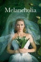 Nonton Film Melancholia (2011) Subtitle Indonesia Streaming Movie Download