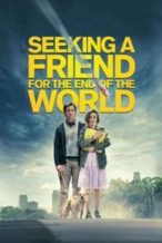 Nonton Film Seeking a Friend for the End of the World (2012) Subtitle Indonesia Streaming Movie Download