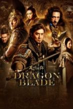 Nonton Film Dragon Blade (2015) Subtitle Indonesia Streaming Movie Download