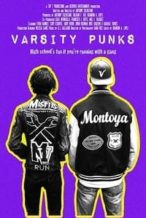 Nonton Film Varsity Punks (2017) Subtitle Indonesia Streaming Movie Download