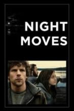 Nonton Film Night Moves (2014) Subtitle Indonesia Streaming Movie Download