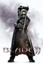 Nonton Film Blade II (2002) Subtitle Indonesia Streaming Movie Download