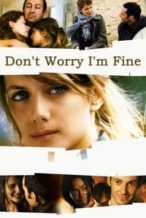 Nonton Film Don’t Worry, I’m Fine (2006) Subtitle Indonesia Streaming Movie Download