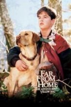 Nonton Film Far from Home: The Adventures of Yellow Dog (1995) Subtitle Indonesia Streaming Movie Download