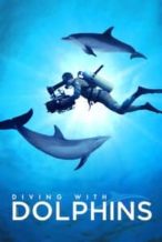 Nonton Film Diving with Dolphins (2020) Subtitle Indonesia Streaming Movie Download