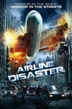 Airline Disaster (2010)