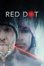 Nonton Film Red Dot (2021) Subtitle Indonesia Streaming Movie Download