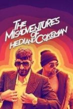 Nonton Film The Misadventures of Hedi and Cokeman (2021) Subtitle Indonesia Streaming Movie Download