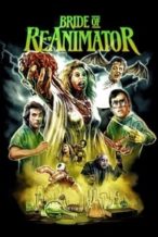 Nonton Film Bride of Re-Animator (1990) Subtitle Indonesia Streaming Movie Download