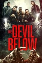 Nonton Film The Devil Below (2021) Subtitle Indonesia Streaming Movie Download