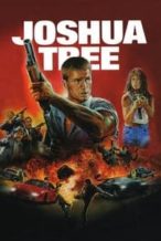 Nonton Film Joshua Tree (1993) Subtitle Indonesia Streaming Movie Download