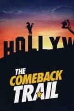 Nonton Film The Comeback Trail (2020) Subtitle Indonesia Streaming Movie Download