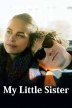 Nonton Film My Little Sister (2020) Subtitle Indonesia Streaming Movie Download