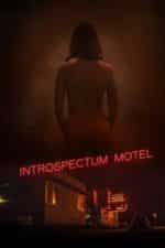 Introspectum Motel (2021)