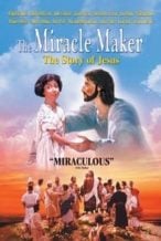 Nonton Film The Miracle Maker (2000) Subtitle Indonesia Streaming Movie Download