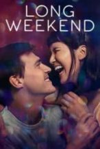 Nonton Film Long Weekend (2021) Subtitle Indonesia Streaming Movie Download