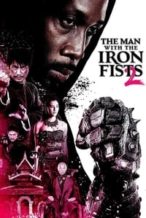 Nonton Film The Man with the Iron Fists 2 (2015) Subtitle Indonesia Streaming Movie Download