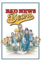 Nonton Film Bad News Bears (2005) Subtitle Indonesia Streaming Movie Download
