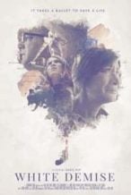 Nonton Film White Demise (2021) Subtitle Indonesia Streaming Movie Download