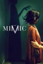 Nonton Film The Mimic (2017) Subtitle Indonesia Streaming Movie Download