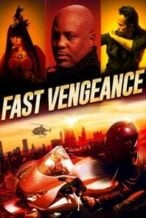 Nonton Film Fast Vengeance (2021) Subtitle Indonesia Streaming Movie Download